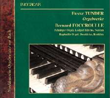 Tunder: Complete Organ Works